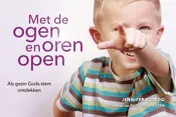 Omslag van Met de ogen en oren open