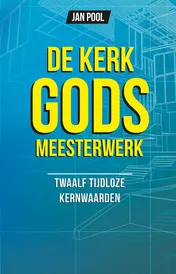 Omslag van De kerk Gods meesterwerk