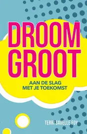 Omslag van Droom groot