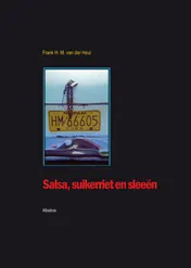 Omslag van Salsa, suikerriet en sleeen