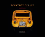 Omslag van Dinkytoy de Luxe