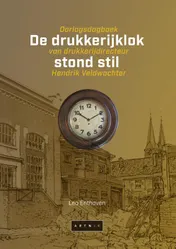 Omslag van De drukkerijklok stond stil