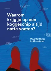 Omslag van Waarom krijg je op een koggeschip altijd natte voeten?