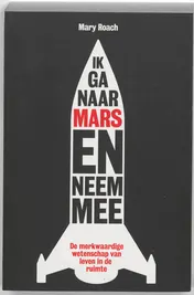Omslag van Ik ga naar Mars en neem mee...