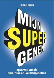 Omslag van Mijn supergenen