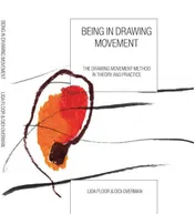 Omslag van Being in drawing movement