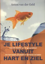 Omslag van Je lifestyle vanuit hart en ziel