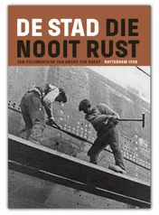 Omslag van De stad die nooit rust
