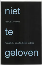 Omslag van Niet te geloven