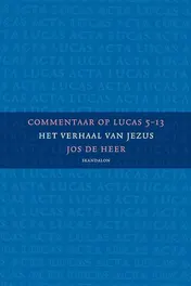 Omslag van Commentaar op Lucas 5-13