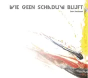 Omslag van Wie geen schaduw blijft