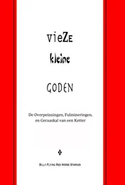 Omslag van Vieze kleine goden