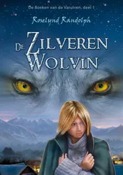 Omslag van De zilveren wolvin