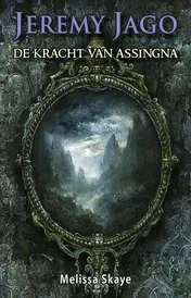Omslag van De kracht van Assingna