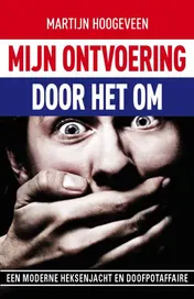 Omslag van Mijn ontvoering... door het OM