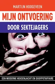 Omslag van Mijn ontvoering door sektejagers