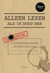 Omslag van Alleen lezen als ik dood ben