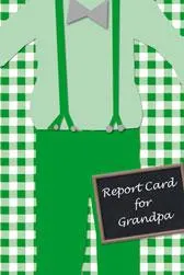 Omslag van Report Card for Grandpa