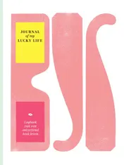 Omslag van Journal of my lucky life