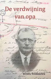 Omslag van De verdwijning van opa