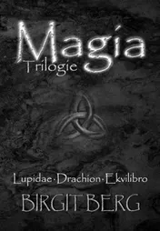 Omslag van Magia Trilogie