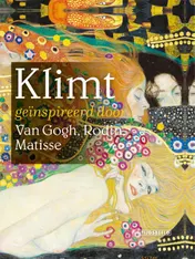 Omslag van Klimt geïnspireerd door Van Gogh, Rodin, Matisse