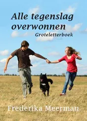 Omslag van Alle tegenslag overwonnen