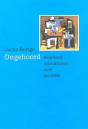 Omslag van Ongehoord