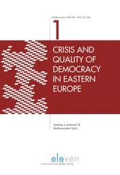 Omslag van Crisis and quality of democracy in Eastern Europe