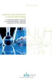 Omslag van Consensus and controversies in animal biotechnology