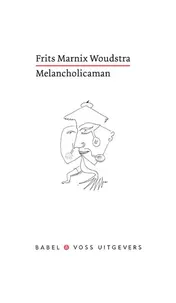 Omslag van Melancholicaman