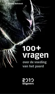 Omslag van 100+ vragen over de voeding van het paard