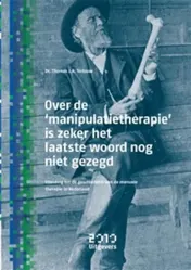 Omslag van Over de 'manipulatietherapie' is zeker het laatste woord nog niet gezegd