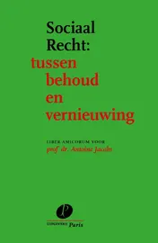 Omslag van Sociaal Recht: tussen behoud en vernieuwing