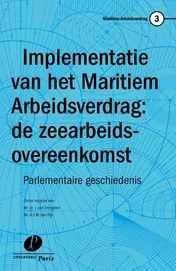 Omslag van Implementatie van het maritiem arbeidsverdrag: de zeearbeidsovereenkomst