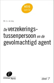 Omslag van De verzekeringstussenpersoon en de gevolmachtigd agent