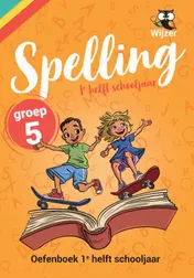 Omslag van Spelling groep 5 Oefenboek - 1e helft schooljaa