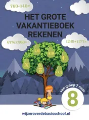 Omslag van Het grote vakantieboek rekenen - Van groep 7 naar groep 8