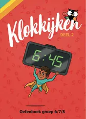 Omslag van Oefenboek Klokkijken Groep 6/7/8