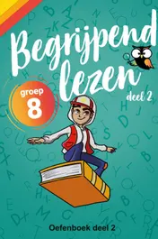 Omslag van Begrijpend Lezen Groep 8 Oefenboek deel 2