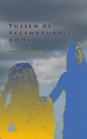 Omslag van Tussen de regendruppels door