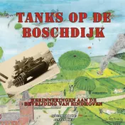 Omslag van Tanks op de Boschdijk