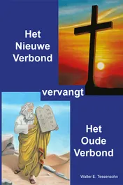 Omslag van Het nieuwe verbond vervangt het oude verbond