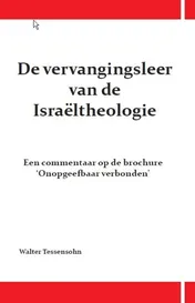 Omslag van De vervangingsleer van de Israeltheologie