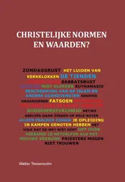 Omslag van Christelijke normen en waarden?
