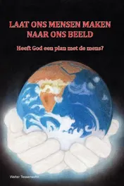 Omslag van Laat ons mensen maken naar ons beeld