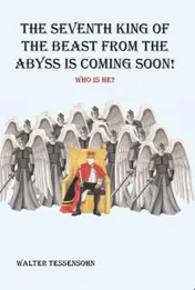 Omslag van The seventh king of the beast from the abyss is coming soon!