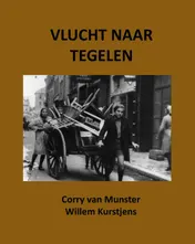 Omslag van Vlucht naar Tegelen