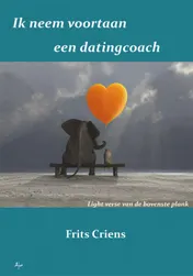Omslag van Ik neem voortaan een datingcoach