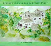 Omslag van Een nieuw begin aan de Franse Viaur